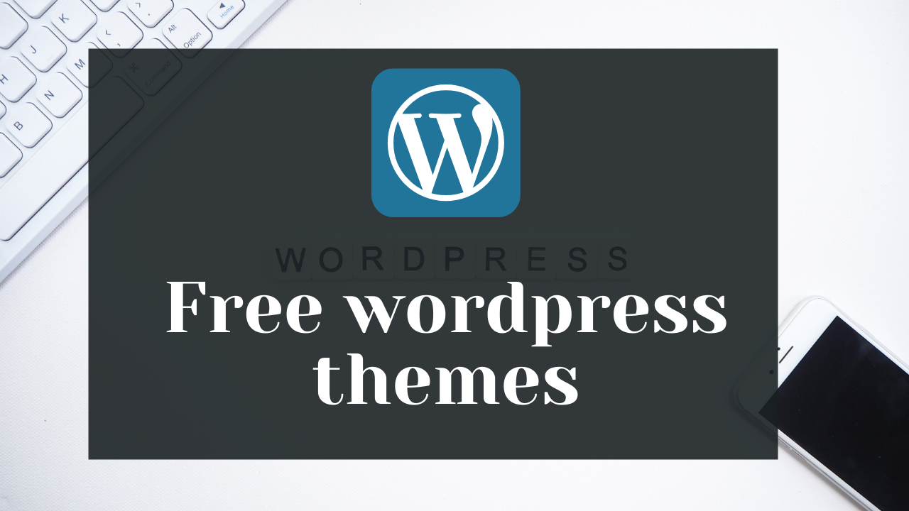 free WordPress themes for bloggers